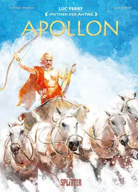 Ferry / Bruneau |  Mythen der Antike: Apollon | Buch |  Sack Fachmedien