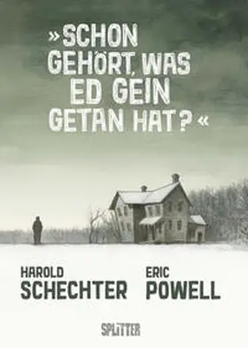 Schechter / Powell |  Schon gehört, was Ed Gein getan hat? | Buch |  Sack Fachmedien