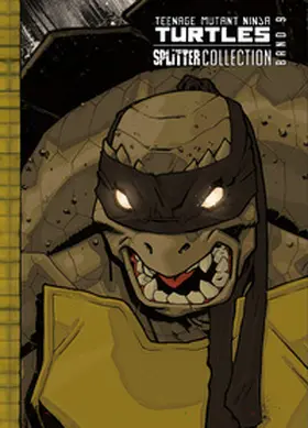 Eastman / Waltz |  Teenage Mutant Ninja Turtles Splitter Collection 09 | Buch |  Sack Fachmedien