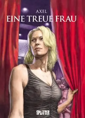Axel |  Eine treue Frau | Buch |  Sack Fachmedien