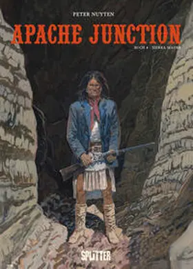 Nuyten |  Apache Junction. Band 4 | Buch |  Sack Fachmedien