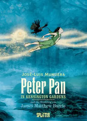 Barrie / Munuera |  Peter Pan in Kensington Gardens (Graphic Novel) | Buch |  Sack Fachmedien