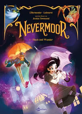 Townsend / L’Hermenier |  Nevermoor. Band 1 | Buch |  Sack Fachmedien
