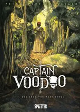 Pécau |  Captain Voodoo. Band 3 | eBook | Sack Fachmedien