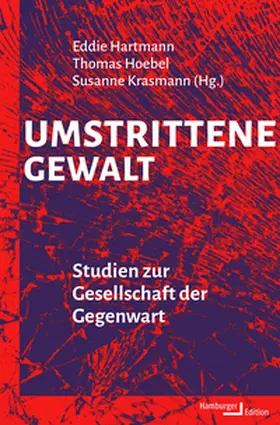 Hartmann / Hoebel / Krasmann |  Umstrittene Gewalt | Buch |  Sack Fachmedien