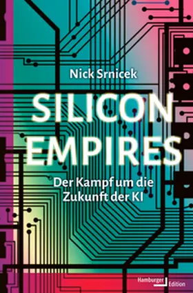 Srnicek |  Silicon Empires | Buch |  Sack Fachmedien