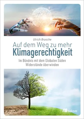 Brasche |  Auf dem Weg zu mehr Klimagerechtigkeit | Buch |  Sack Fachmedien