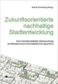 Schmeing |  Zukunftsorientierte nachhaltige Stadtentwicklung | Buch |  Sack Fachmedien