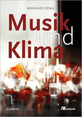 König | Musik und Klima | Buch | 978-3-98726-109-1 | sack.de
