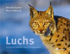 Fischer / Heurich |  Luchs | Buch |  Sack Fachmedien