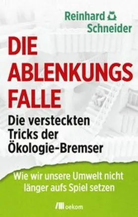 Schneider | Die Ablenkungsfalle | E-Book | www.sack.de