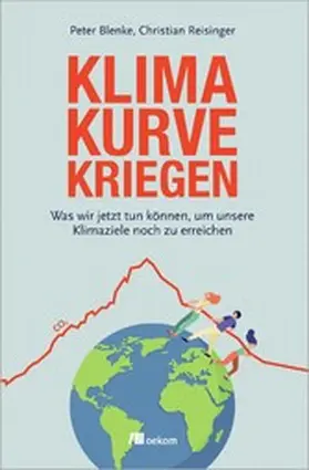 Blenke / Reisinger |  Klimakurve kriegen | eBook | Sack Fachmedien