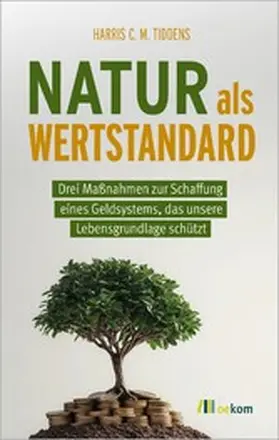 Tiddens | Natur als Wertstandard | E-Book | www.sack.de