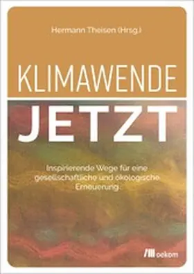 Theisen | Klimawende jetzt | E-Book | www.sack.de