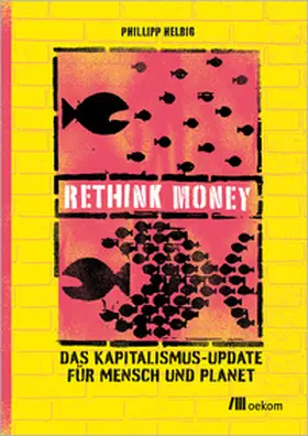 Helbig | ReThink Money | E-Book | www.sack.de