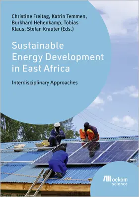 Freitag / Temmen / Krauter |  Sustainable Energy Development in East Africa | Buch |  Sack Fachmedien