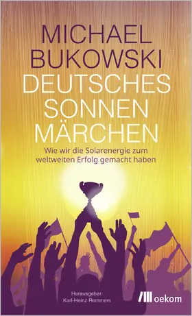 Bukowski / Remmers |  Deutsches Sonnenmärchen | Buch |  Sack Fachmedien