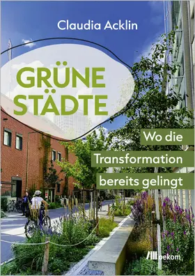Acklin |  Grüne Städte | Buch |  Sack Fachmedien