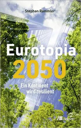 Rammler |  Eurotopia 2050 | Buch |  Sack Fachmedien