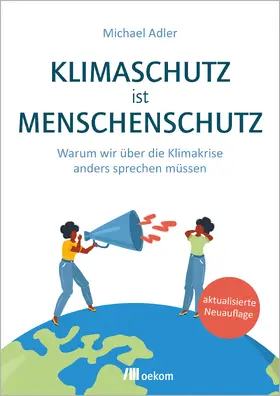 Adler |  Klimaschutz ist Menschenschutz | Buch |  Sack Fachmedien