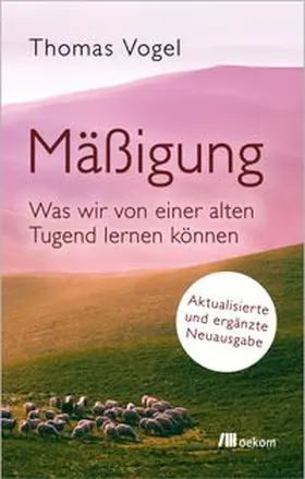 Vogel |  Mäßigung | eBook | Sack Fachmedien