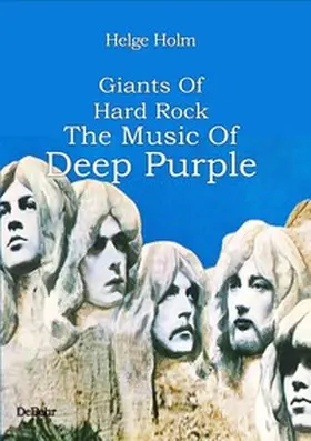 Holm |  Giants Of Hard Rock - The Music Of Deep Purple | Buch |  Sack Fachmedien
