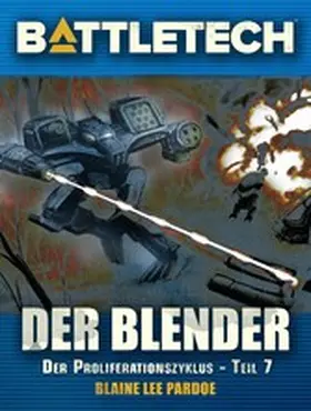 Pardoe / Weiß |  BattleTech - Der Blender | eBook | Sack Fachmedien