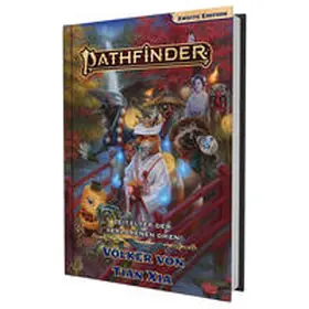 Ahn / Blum / Bonner |  Pathfinder 2 - Zeitalter dVO: Völker von Tian Xia | Buch |  Sack Fachmedien