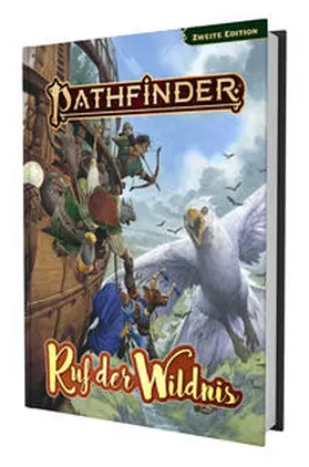 Baker / Cheney / Bendele |  Pathfinder 2 - Ruf der Wildnis | Buch |  Sack Fachmedien