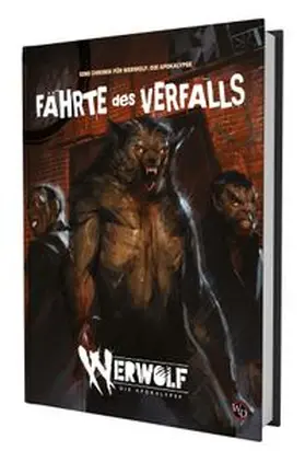 Ganguly / Garcia / Heinig |  W5 Werwolf - Die Apokalypse: Fährte des Verfalls | Buch |  Sack Fachmedien