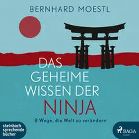 Moestl | Moestl, B: Das geheime Wissen der Ninja | Sonstiges | 978-3-98736-043-5 | sack.de