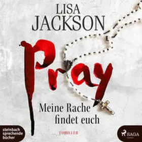 Jackson |  Pray – Meine Rache findet euch | Sonstiges |  Sack Fachmedien