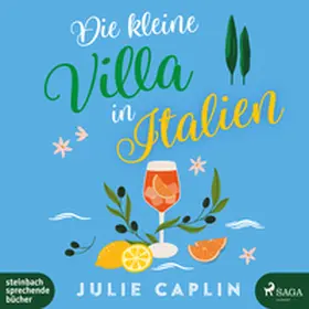 Caplin |  Die kleine Villa in Italien | Sonstiges |  Sack Fachmedien