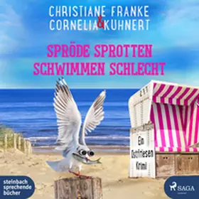 Franke / Kuhnert |  Spröde Sprotten schwimmen schlecht | Sonstiges |  Sack Fachmedien