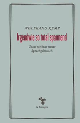 Kemp / Hamilton |  Irgendwie so total spannend | Buch |  Sack Fachmedien