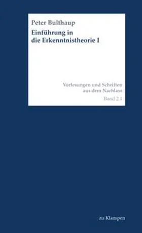 Bulthaup |  Einführung in die Erkenntnistheorie I | Buch |  Sack Fachmedien