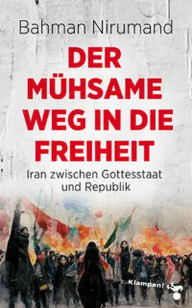 Nirumand |  Der mühsame Weg in die Freiheit | eBook | Sack Fachmedien