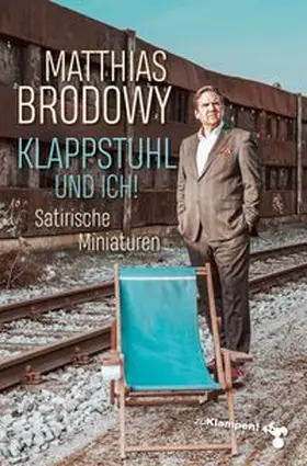 Brodowy |  Klappstuhl und ich! | eBook | Sack Fachmedien