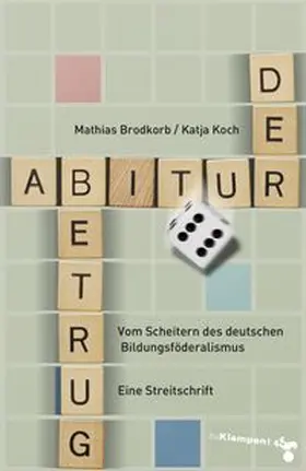 Koch / Brodkorb |  Der Abiturbetrug | eBook | Sack Fachmedien