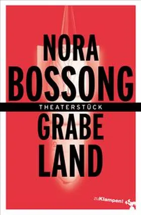 Bossong |  Grabeland | eBook | Sack Fachmedien