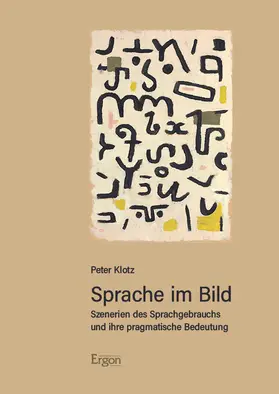 Klotz |  Sprache im Bild | Buch |  Sack Fachmedien