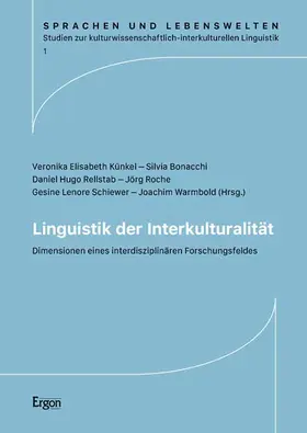 Künkel / Bonacchi / Rellstab |  Linguistik der Interkulturalität | Buch |  Sack Fachmedien