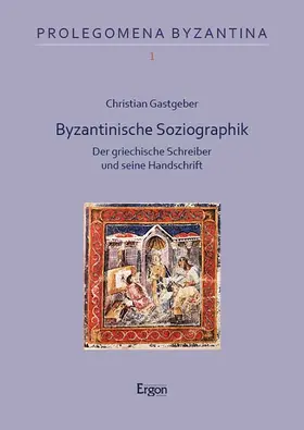 Gastgeber |  Byzantinische Soziographik | Buch |  Sack Fachmedien