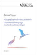 Töpper |  Pädagogik gewährter Autonomie | Buch |  Sack Fachmedien