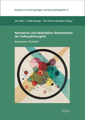 Bohr / Koenig / Steinbach |  Normative und deskriptive Dimensionen der Kulturphilosophie | Buch |  Sack Fachmedien