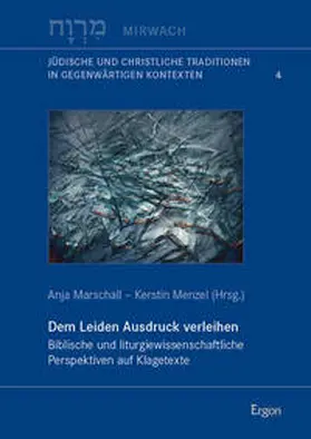 Marschall / Menzel |  Dem Leiden Ausdruck verleihen | Buch |  Sack Fachmedien