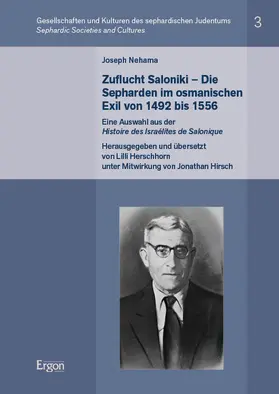 Herschhorn |  Joseph Nehama: Zuflucht Saloniki - Die Sepharden im osmanischen Exil von 1492 bis 1556 | Buch |  Sack Fachmedien