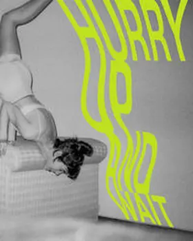 von Blarer / Stoll / Beckmann |  Hurry Up and Wait | Buch |  Sack Fachmedien