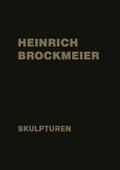 Brockmeier / TWO-ART / Lammert |  Heinrich Brockmeier | Buch |  Sack Fachmedien