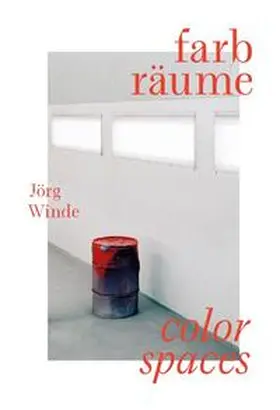 Winde / Sachsse |  Farbräume | Buch |  Sack Fachmedien